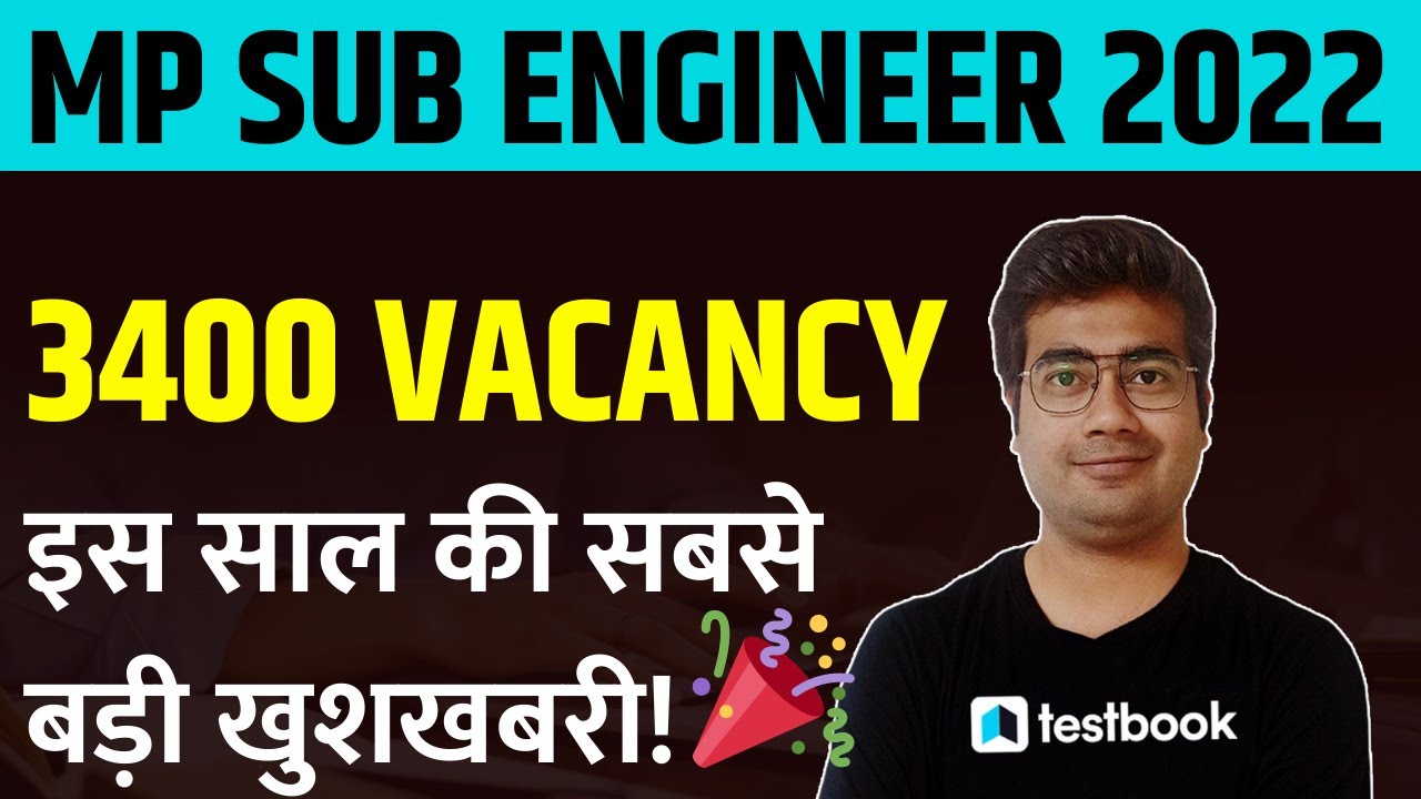 MP Sub Engineer Vacancy 2022 | MP Vyapam Sub Engineer Notification Out! | Details by Mohit Sir