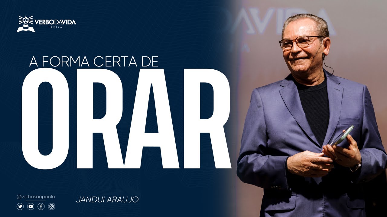 A FORMA CERTA DE ORAR - Jandui Araujo
