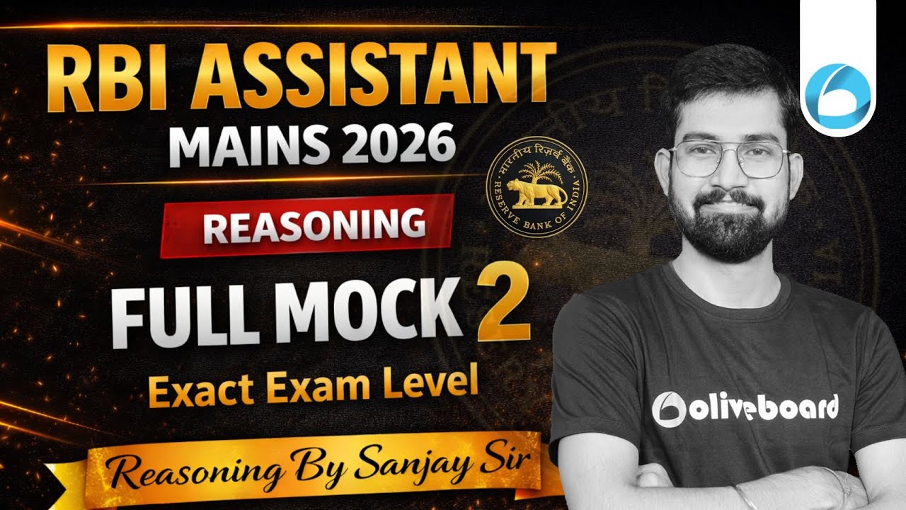 RBI Assistant Mains Reasoning Mock Test 2026 | Complete Paper - 2 | Exact Exam Level | By Sanjay Sir