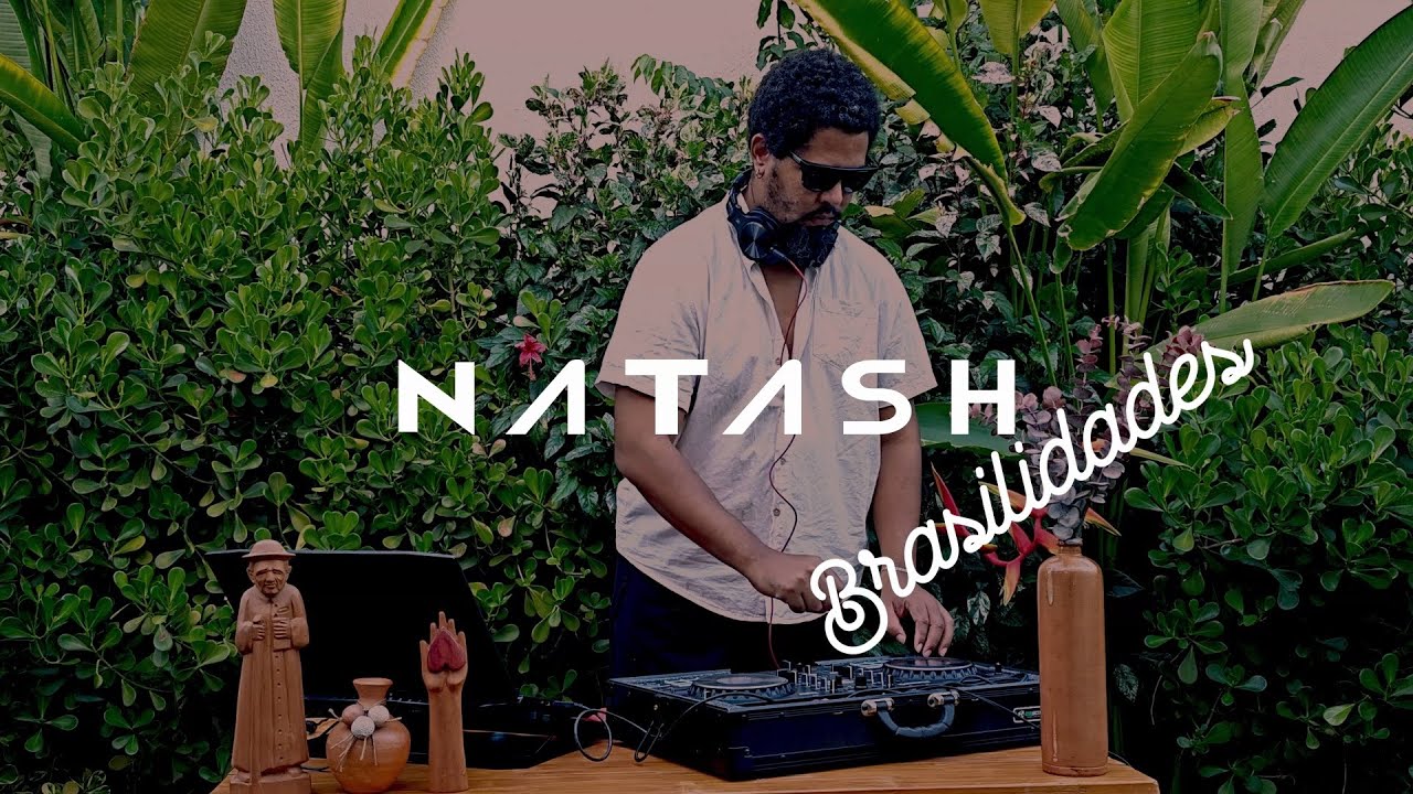 DJ Natash - Brasilidades