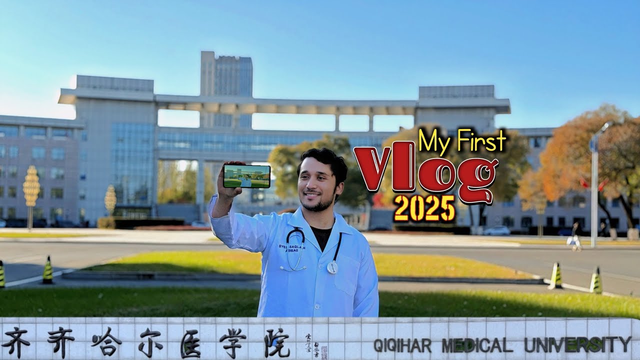 My First Vlog|A Day in my life of MBBS in 🇨🇳China at Qiqihar medical university|China ki life