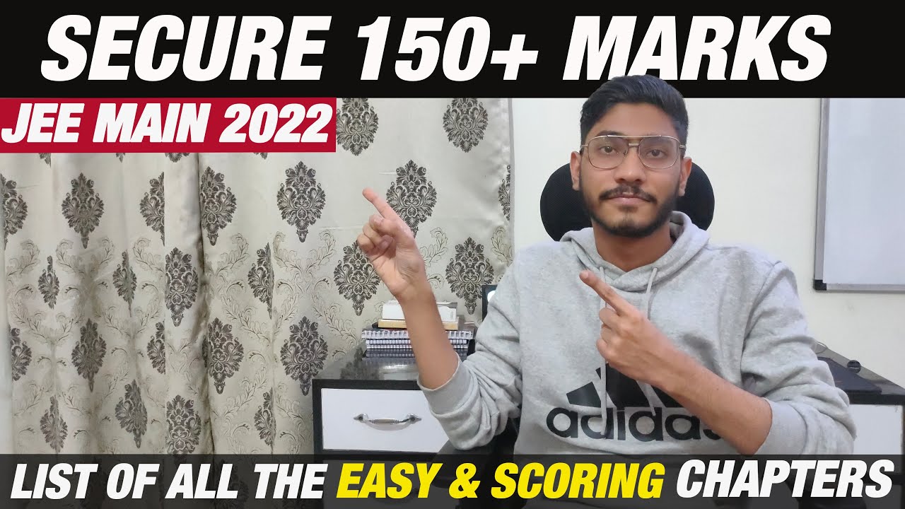 Most Important And Easy Topic For JEE Main 2022 | Score Atleast 150+ Marks | #jee #jee2022
