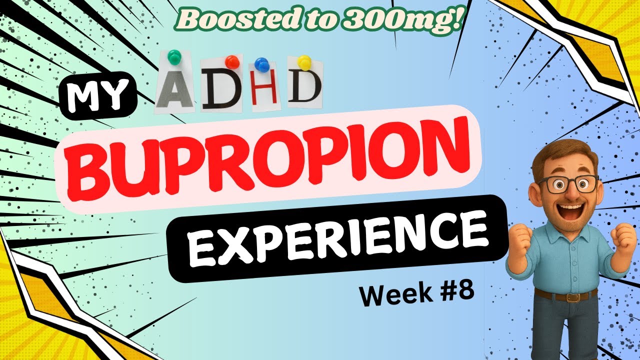Bupropion 300mg Update: Heart Rate & Focus Results