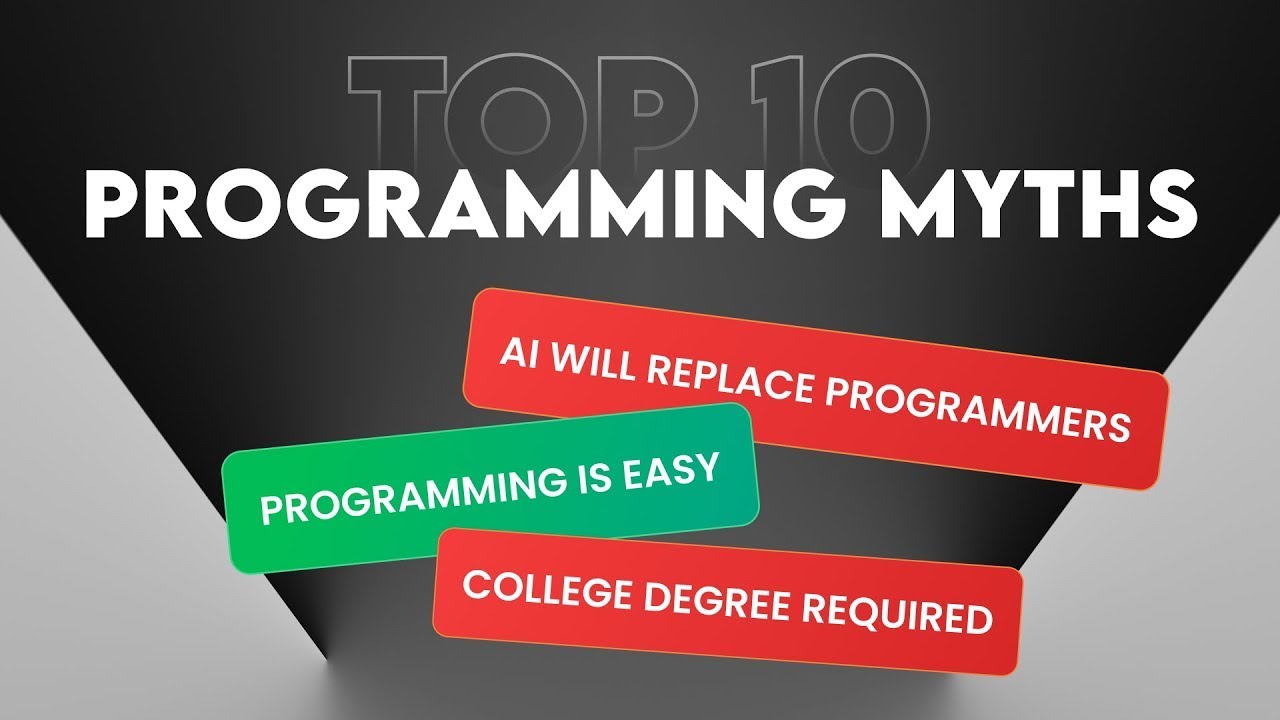 Stop Believing These Programming Myths