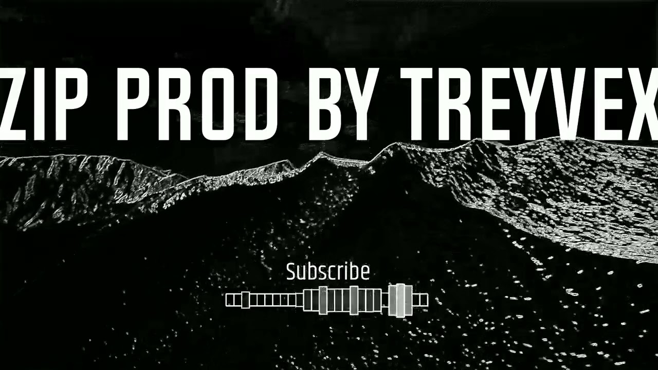 Zip  Prod by Treyvex