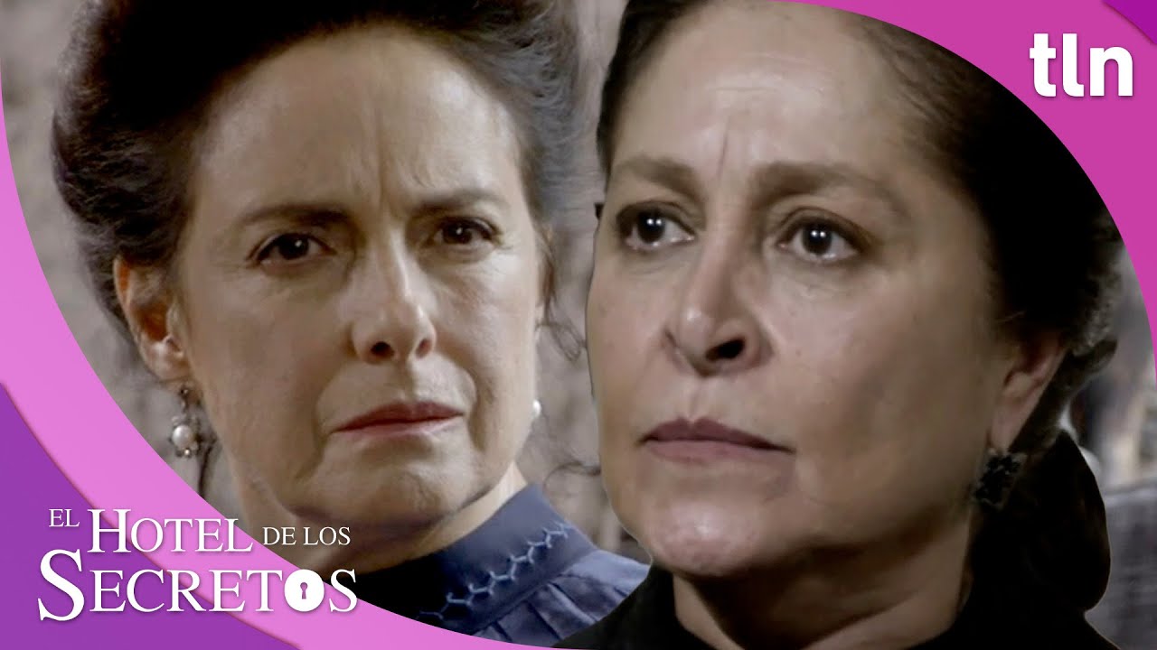 Ángela y Teresa se enfrentan por última vez | El Hotel de los Secretos | Capítulo-80 | tlnovelas