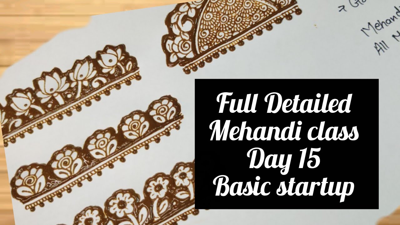 Best Mehandi Class Day 15 ❤️ll Basic startups ll Mehandi ka Design Bnana seekhe ❤️