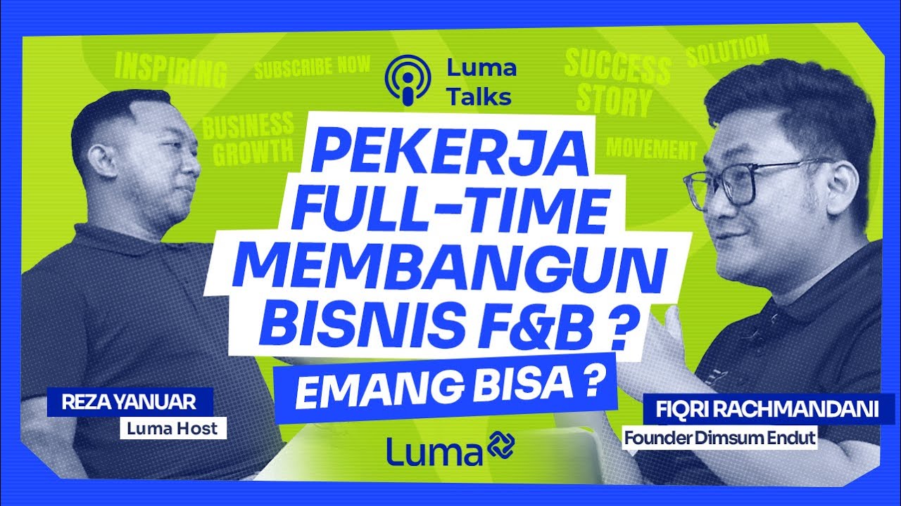 Founder di Balik Dimsum Endut, Pekerja Full-time yang Membangun Bisnis F&B