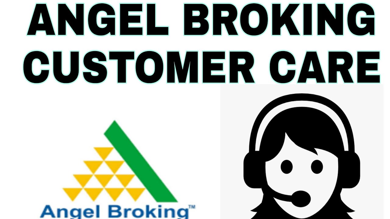 how to contact customer care of angle broking