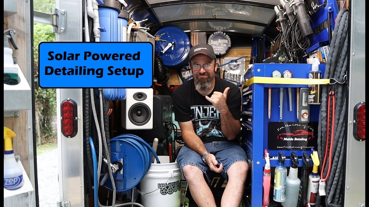 Solar Powered Mobile Detailing Setup