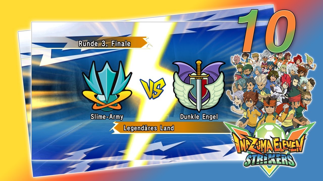 Inazuma Eleven Strikers »Deutsch« Part 10 Pokal 3: Finale: Slime-Army vs. Dunkle Engel