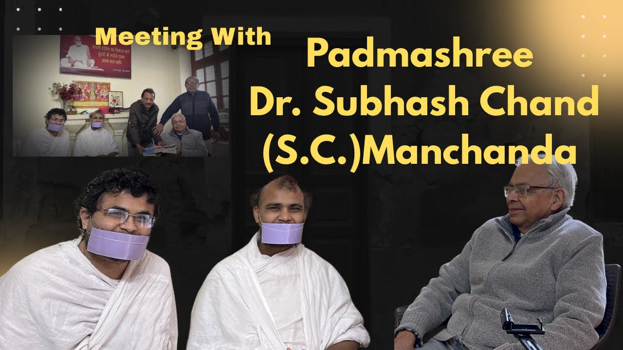 Padmashree Dr. Subhash Chand (S.C.) Manchanda 23 February 2026 #terapanth @MissionPeace13 