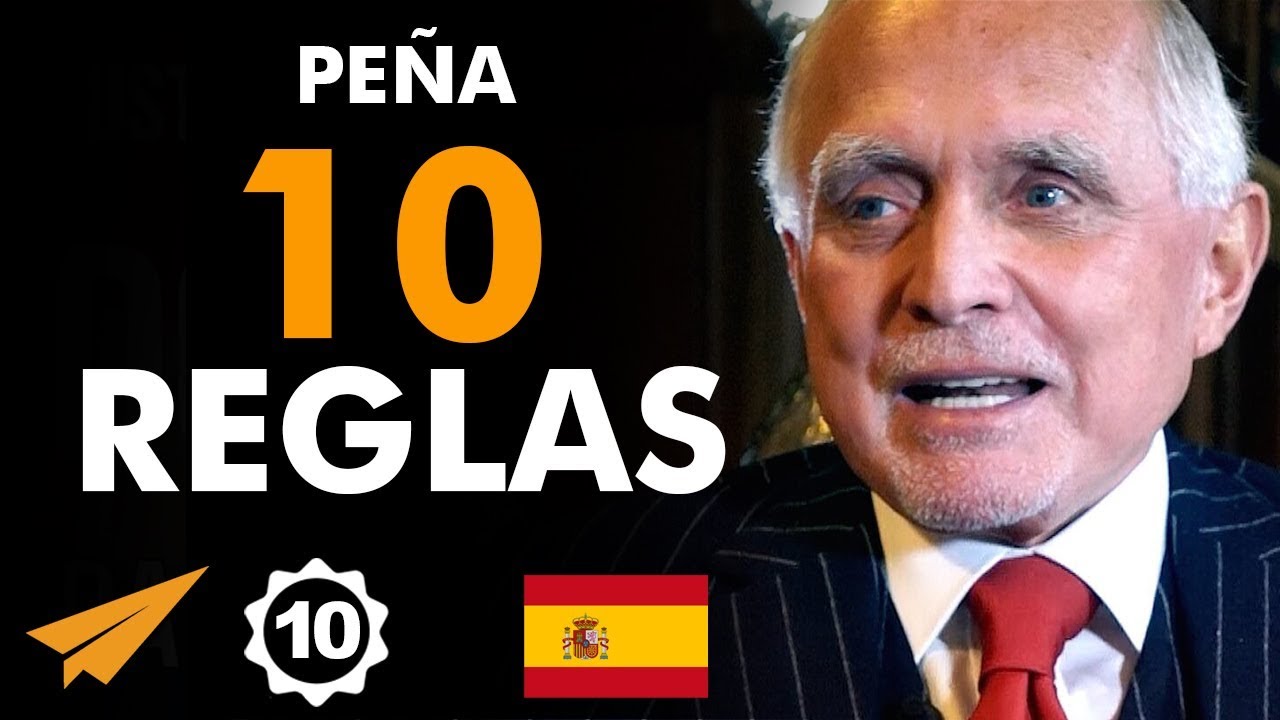 Tienes que CREER Apasionadamente | Dan Peña en Español: 10 Reglas para el éxito