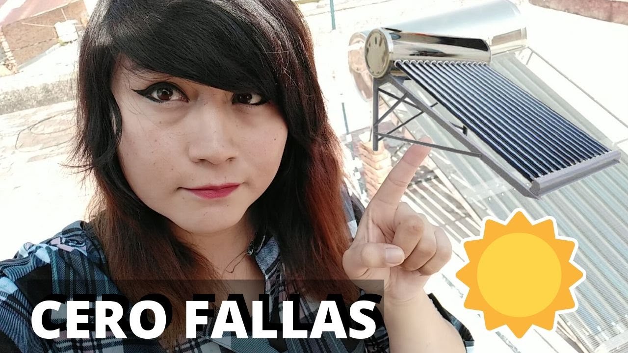 Instalar CALENTADOR SOLAR | QUE NO TE QUIERAN ENGA-ÑAR