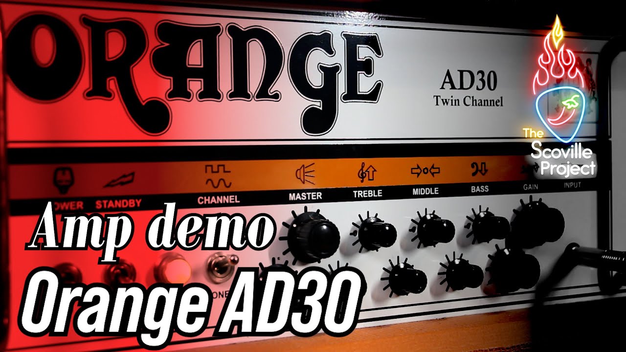 Amp demo : Orange AD30 ( english )