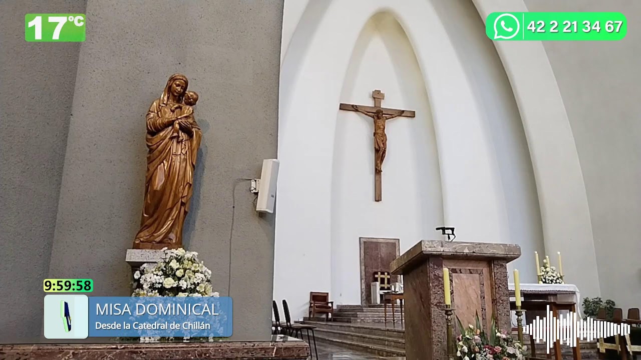 Misa Dominical  | Desde la Catedral de Chillán