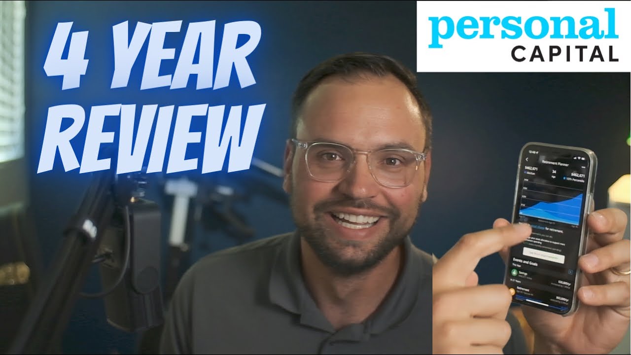 Personal Capital Review | 4 Years of Use! (Still the Best?)