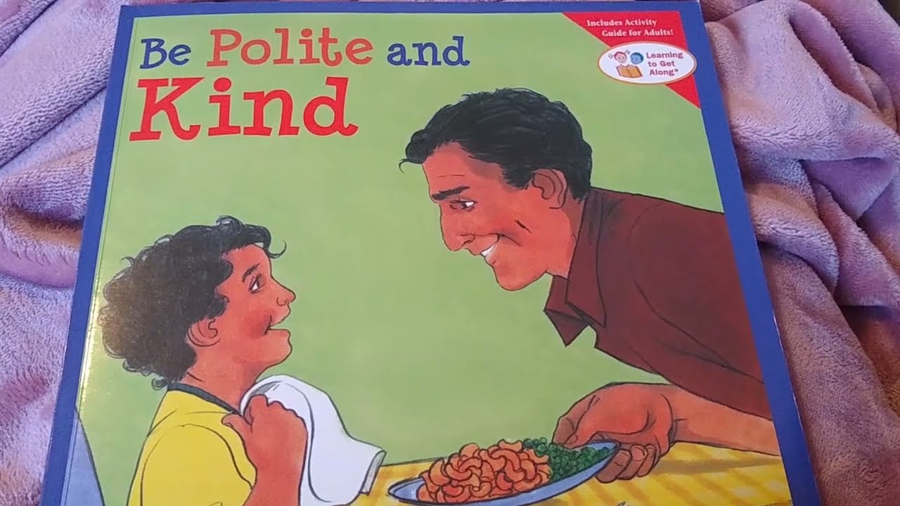 Be Polite and Kind (read aloud) Audiobook