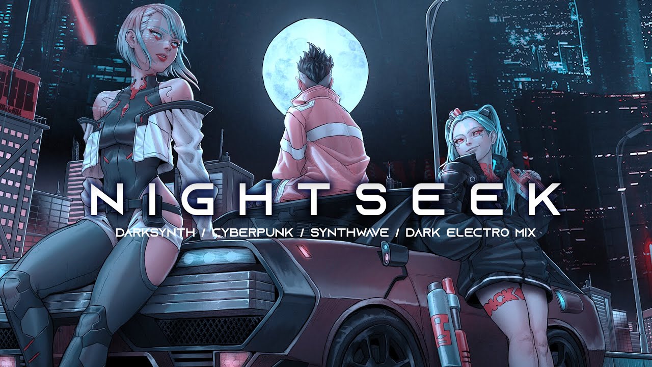 NIGHTSEEK - Darksynth / Cyberpunk / Industrial / Dark Electro / Dark Synthwave Mix
