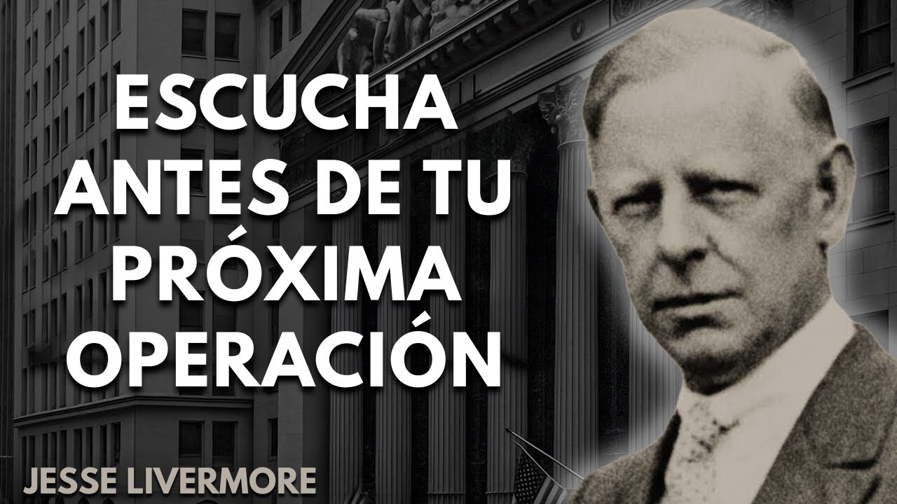 No Eres Malo en el Trading — Estás Ignorando Esta Lección de Livermore