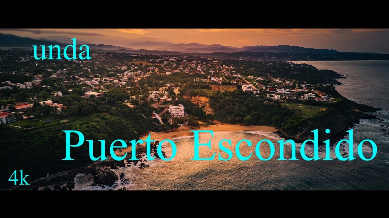 PUERTO ESCONDIDO is Breathtaking | 4K Drone Cinematography