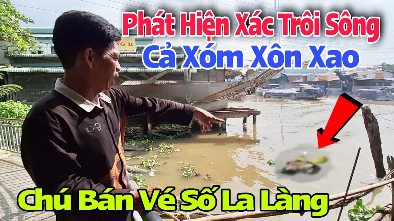 Phát Hiện Thi Thể Nổi Trên Sông Ở Cái Bè Tiền Giang