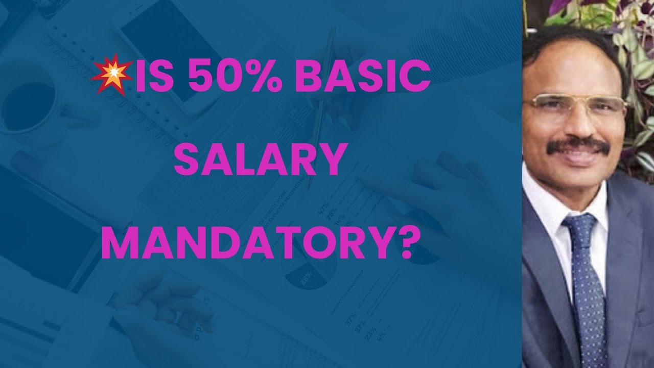 &ldquo;Is 50% Basic Salary Mandatory? Truth Behind Section 2(y) of Code on Wages&rdquo;