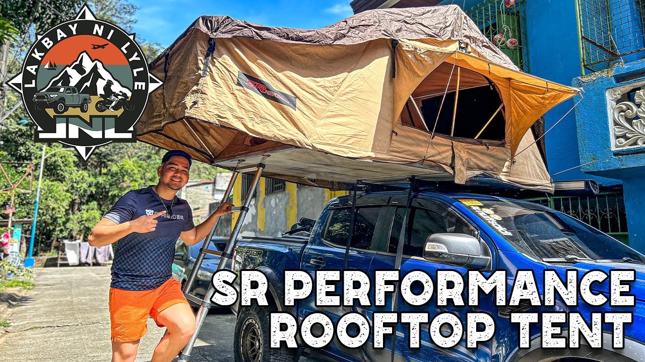 ROOFTOP TENT WORTH IT NGA BA? || SR PERFORMANCE