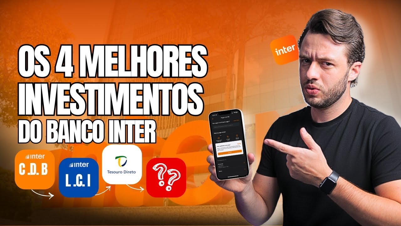 OS 4 MELHORES INVESTIMENTOS DO BANCO INTER PARA INICIANTE COM POUCO DINHEIRO!