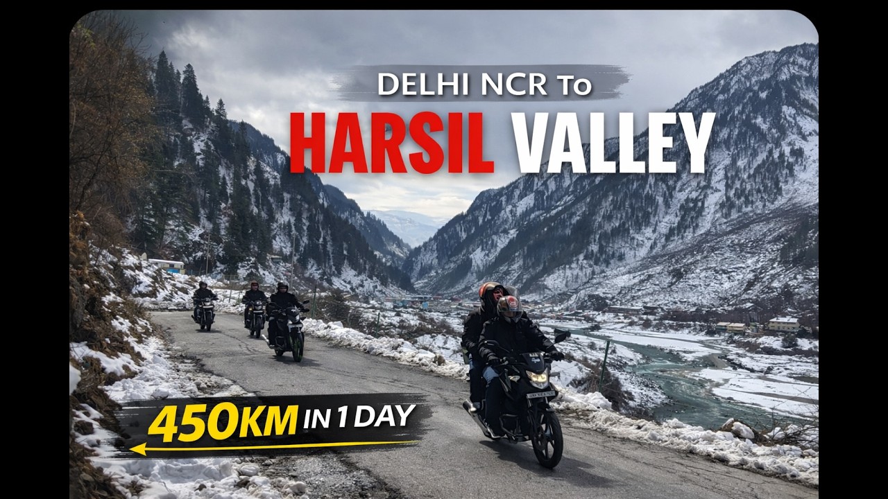Delhi NCR to Harsil Valley ❄️ | Riding Bikes on Snow & Black Ice || Part 1 ||