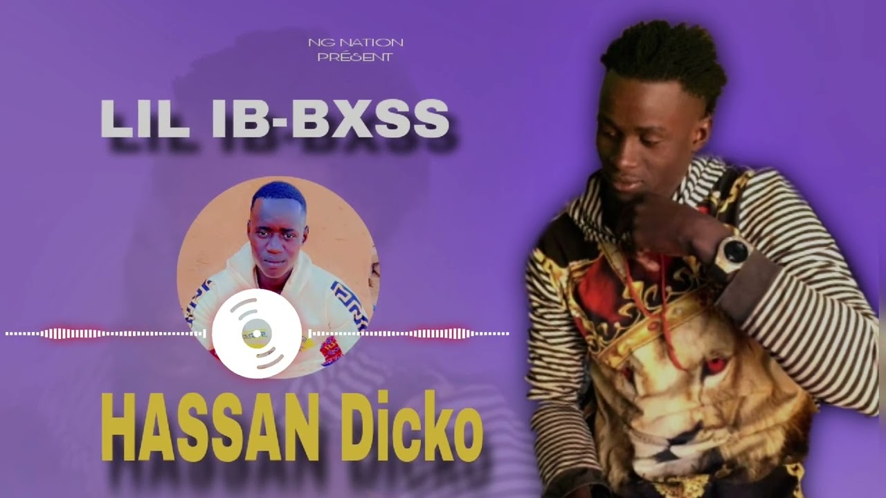 Lil IB-BXSS_HASSAN DICKO 