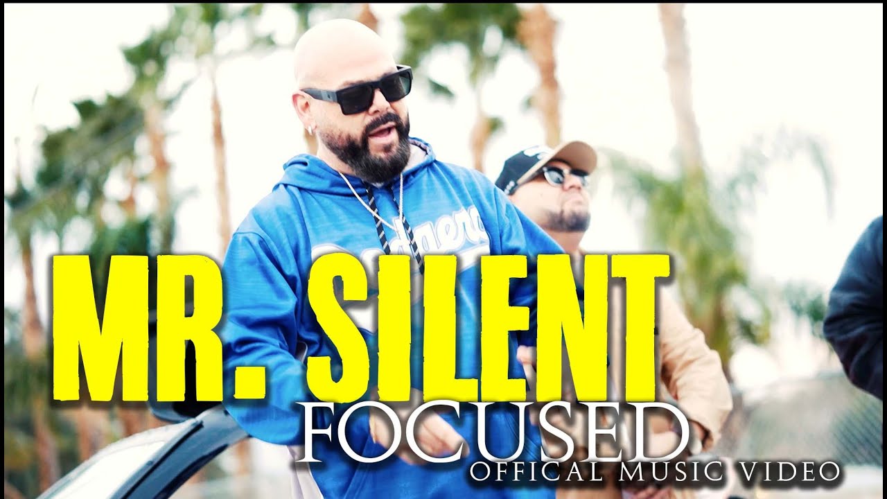Mr. Silent - FOCUSED (OFFICIAL VIDEO)