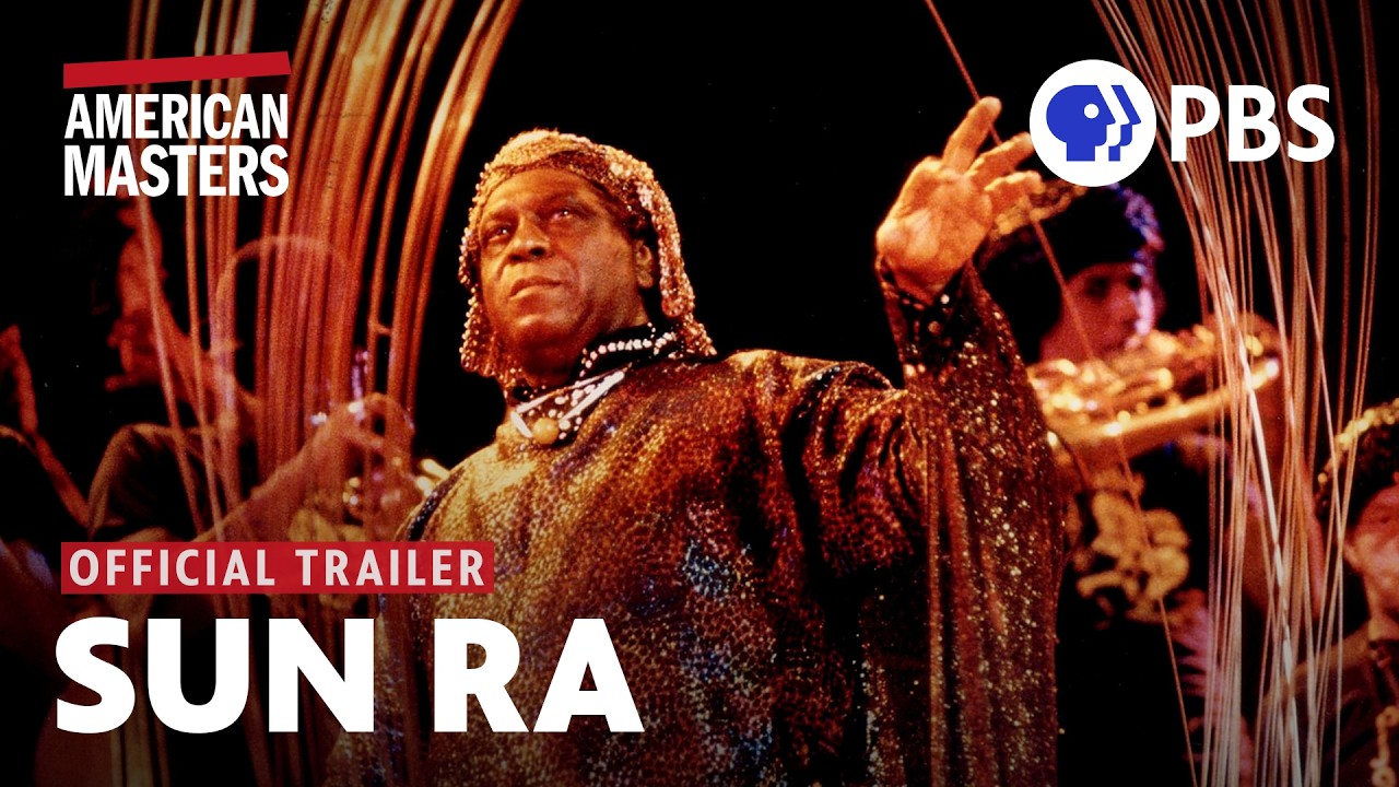 Sun Ra: Do The Impossible | Official Trailer | American Masters | PBS
