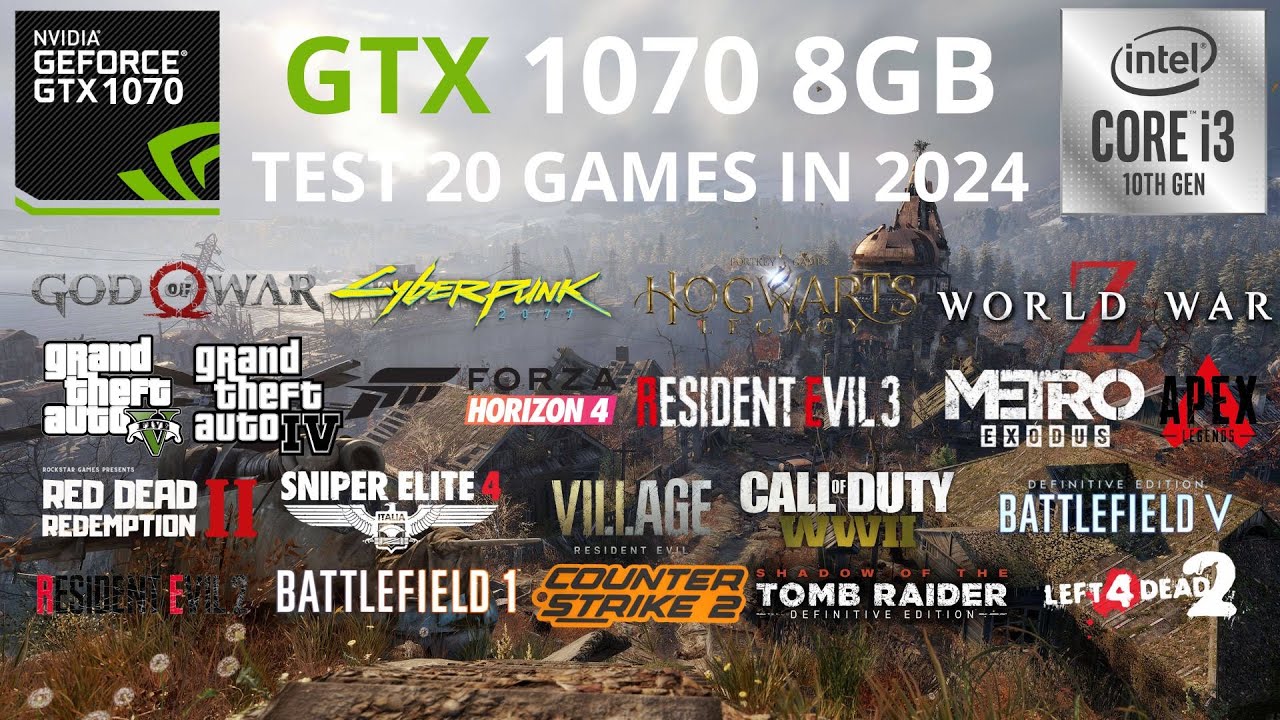 GTX 1070 8GB - Test 20 Games In 2024