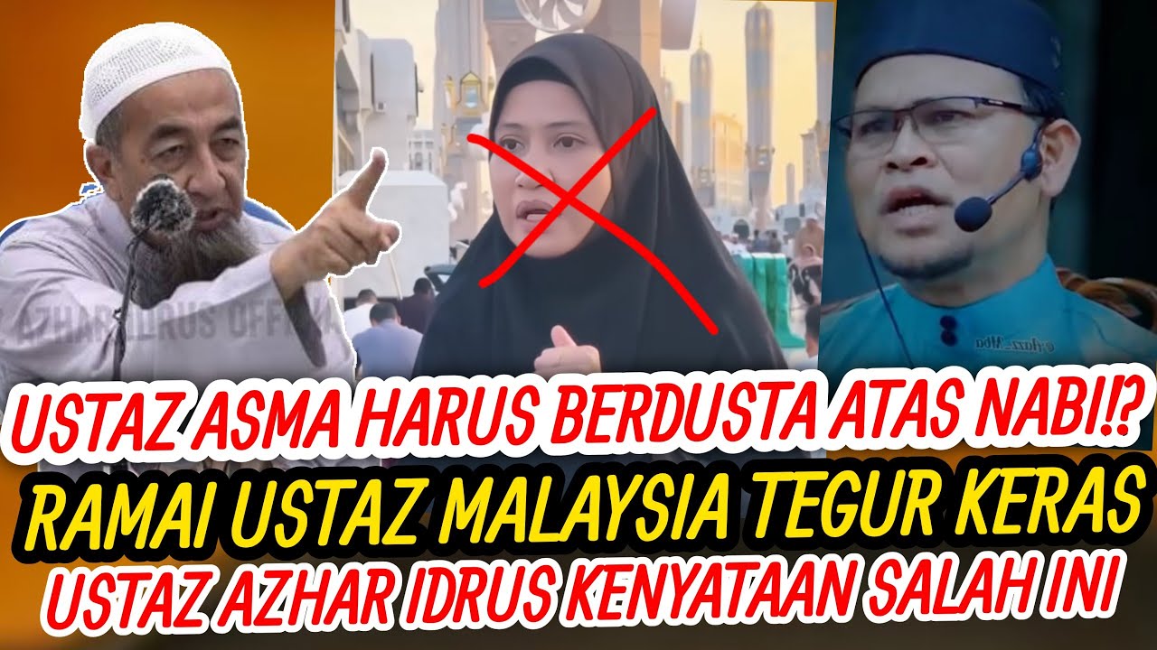 USTAZAH ASMA HARUN BERDUSTA ATAS NABI!? RAMAI USTAZ MALAYSIA TEGUR USTAZAH CAM NI