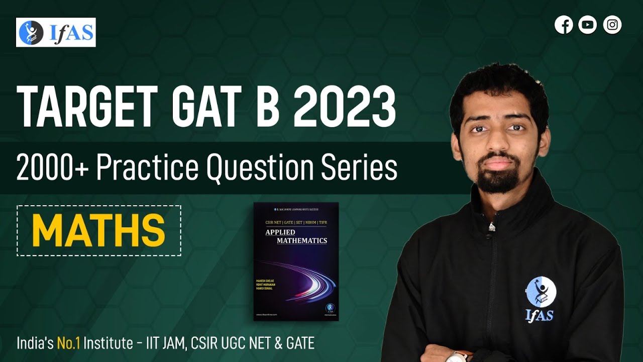 MATHS | 2000+ Practice Question Series | TARGET GAT B 2023 |IFAS