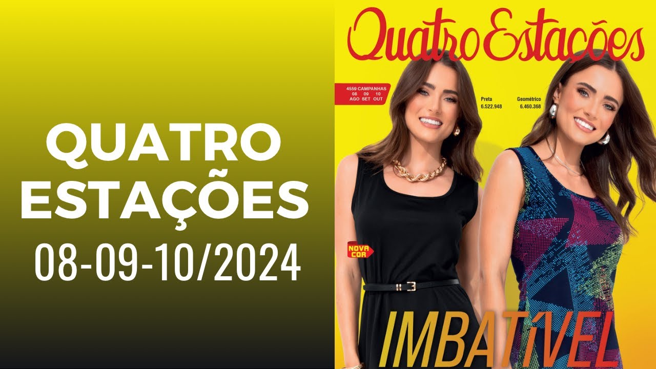 REVISTA QUATRO ESTAÇÕES CAMPANHAS 08-09-10/2024