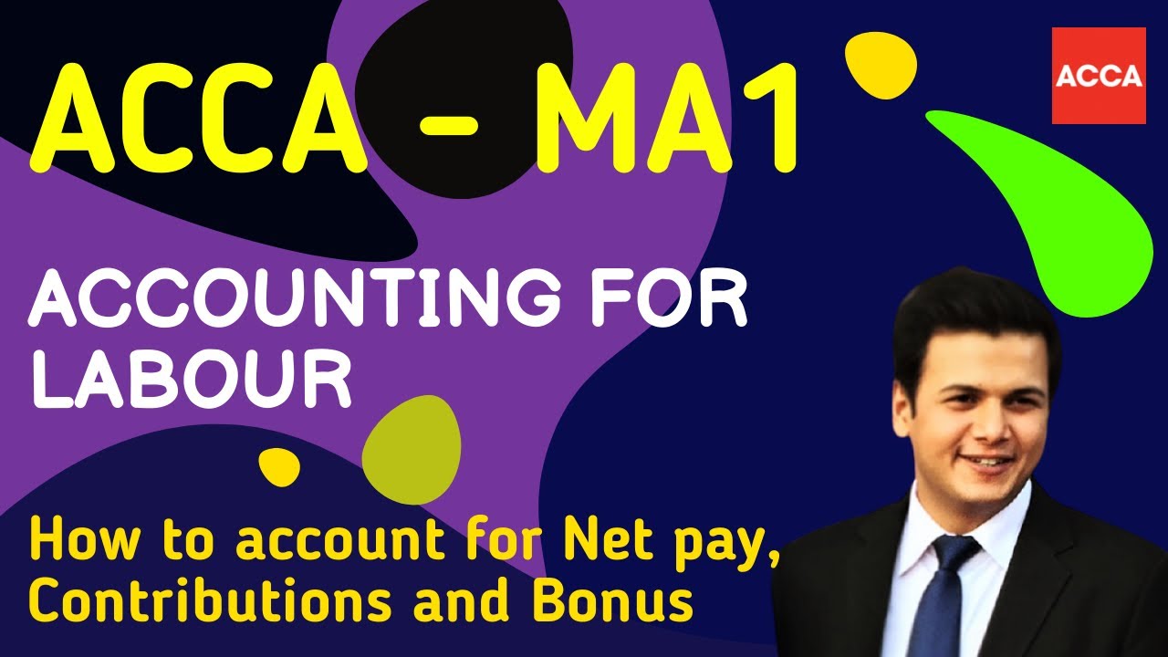 ACCA MA1 Labor cost l employer and employee contribution l Bonus Schemes l Urdu Hindi l 