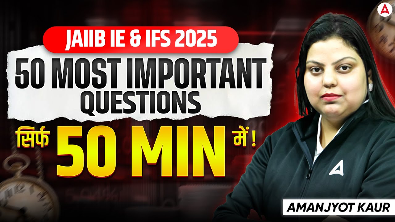 JAIIB IE and IFS 2025 | JAIIB IE & IFS Most Important Questions | JAIIB NOV 2025