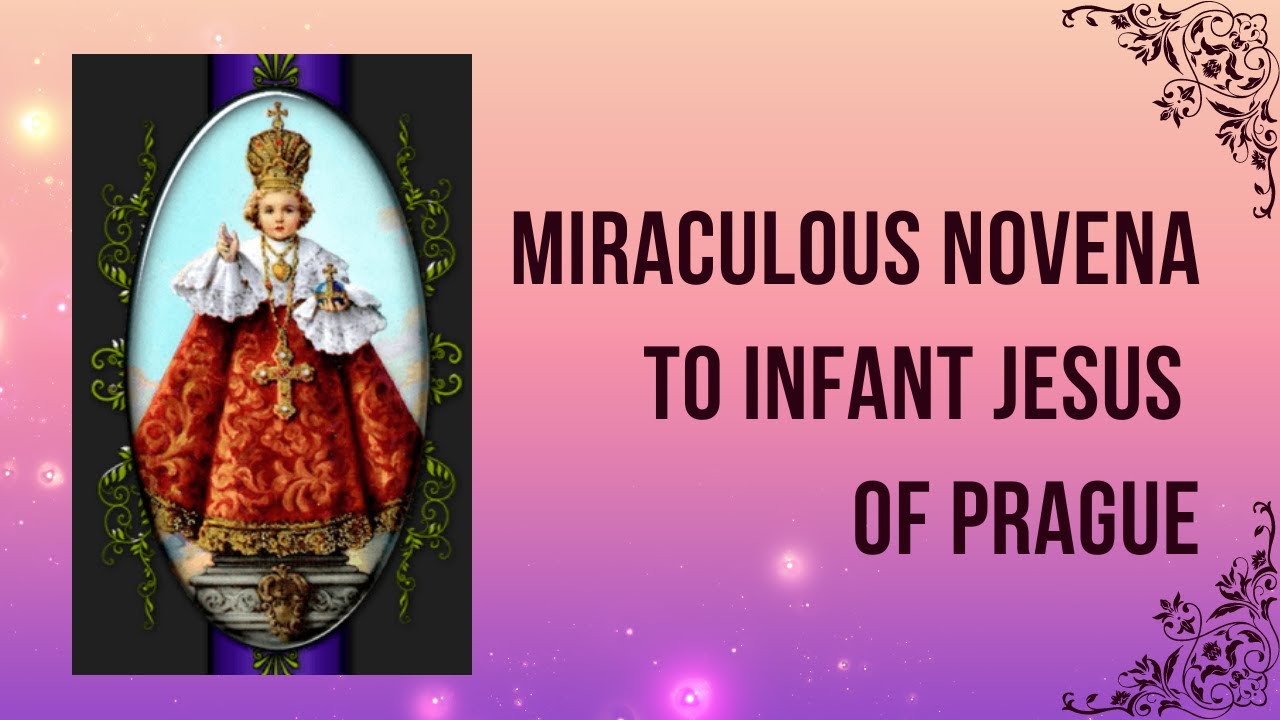 Miraculous Novena to infant Jesus of Prague for URGENT Needs