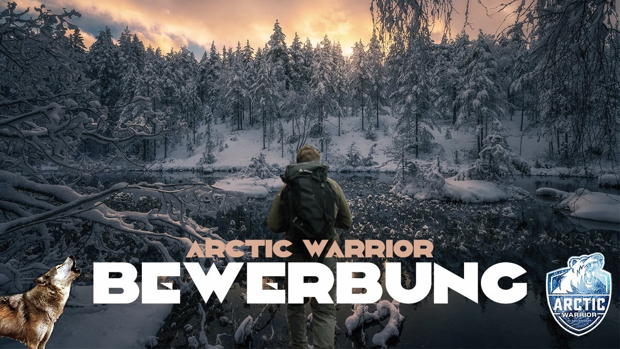 Zu JUNG für den Arctic Warrior 2023? Niemals! - #arcticwarrior Bewerbung