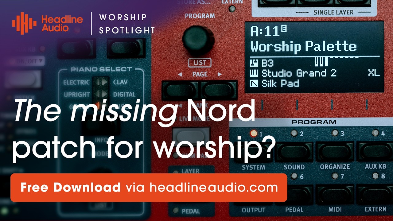 Nord Worship Palette Tutorial for Nord Stage 2, 3 and 4