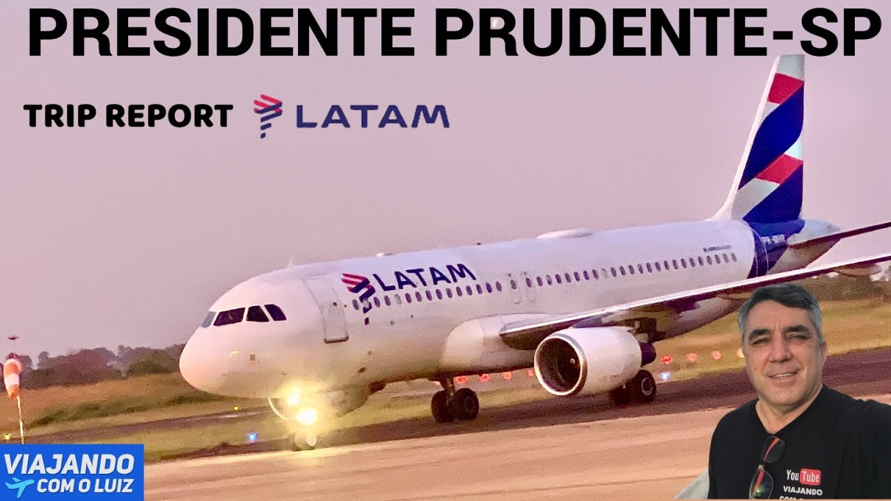 AEROPORTO DE PRESIDENTE PRUDENTE-SP VOANDO PARA SÃO PAULO COM A LATAM - TRIP REPORT