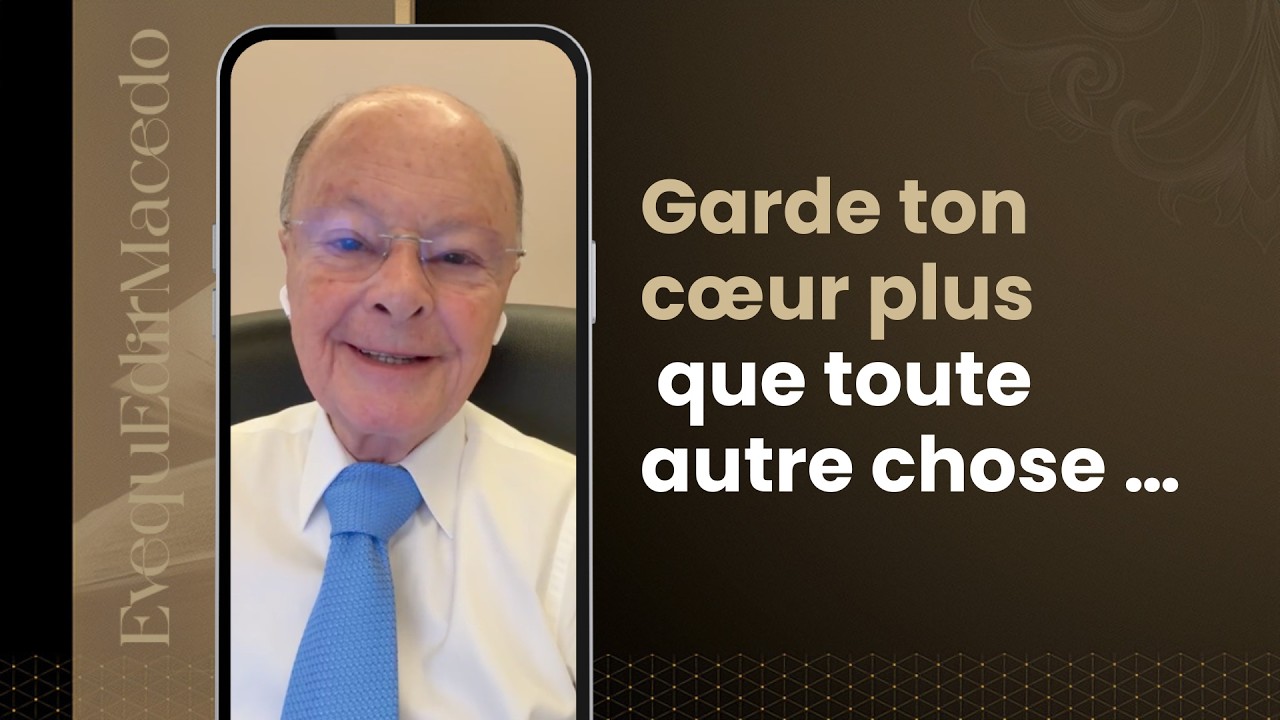 GARDE TON CŒUR PLUS QUE TOUTE AUTRE CHOSE …