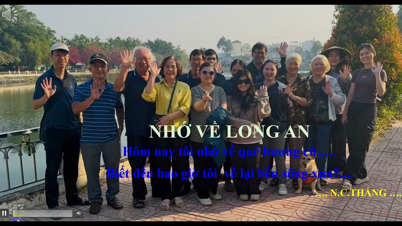 NHỚ VỀ QUÊ HƯƠNG LONG AN --- V02