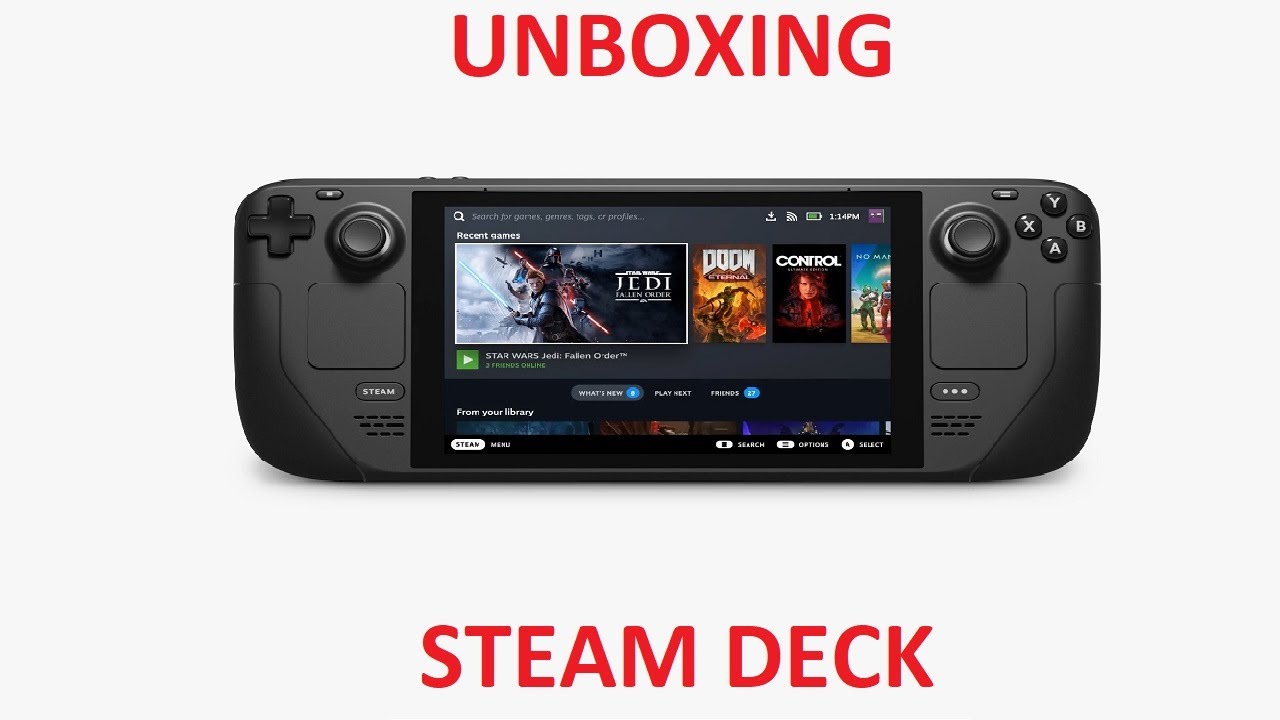 Unboxing Y primeras impresiones Steam Deck