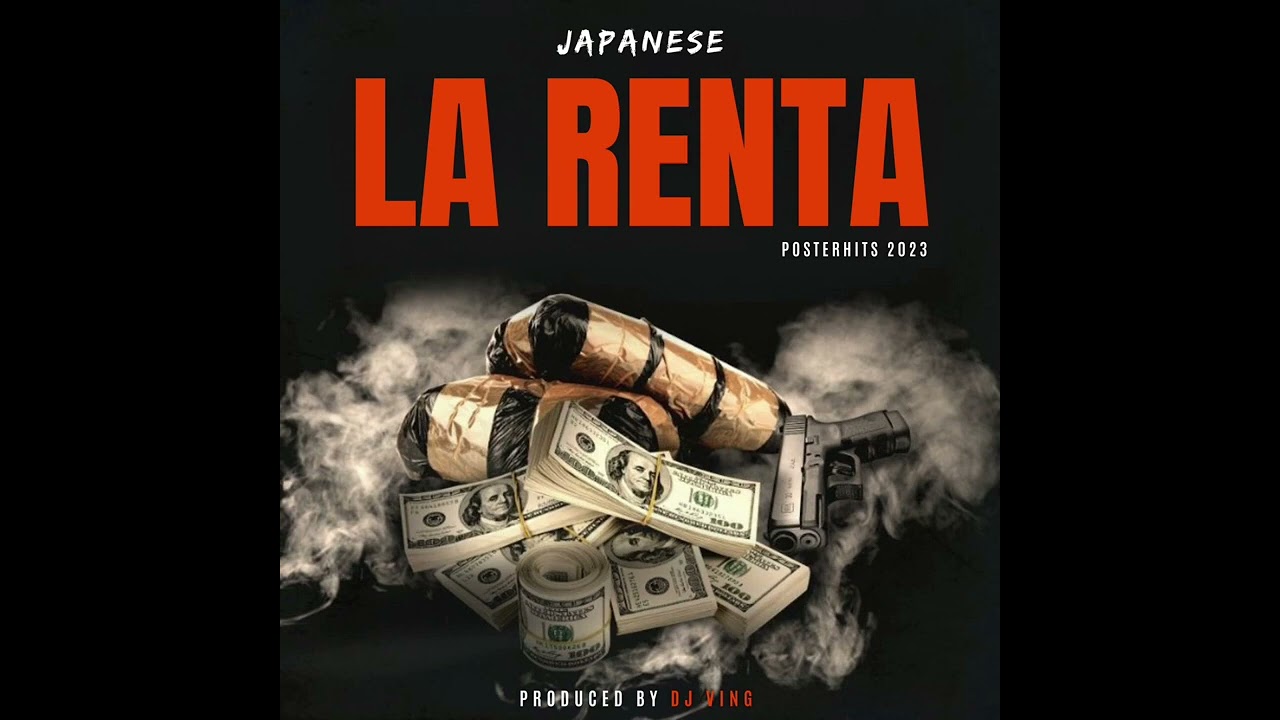 JAPANESE - LA RENTA @Posterhits @ptyaudio