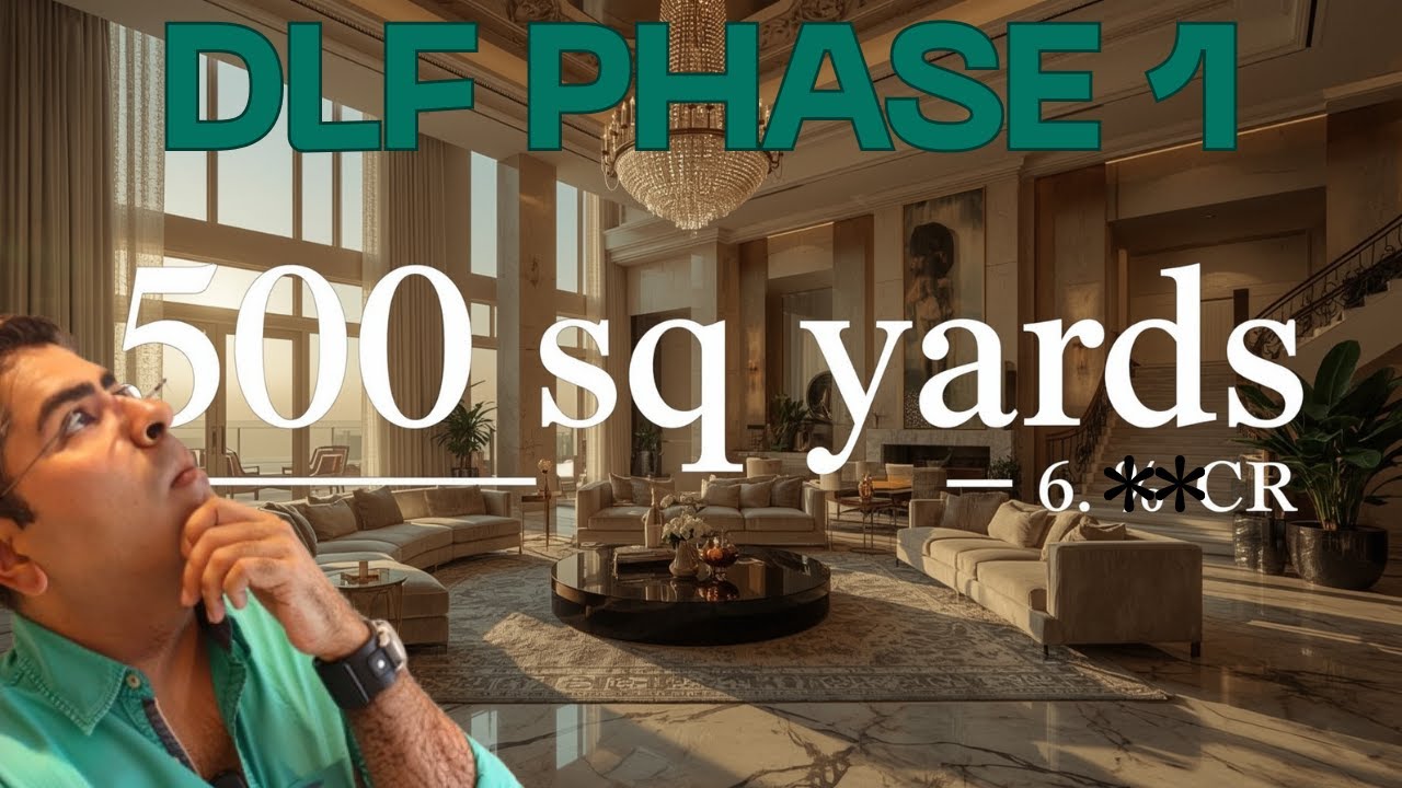 ₹6.** CRORE for THIS?  A Tour of DLF's Most Lavish 500 Sq. Yard Home 