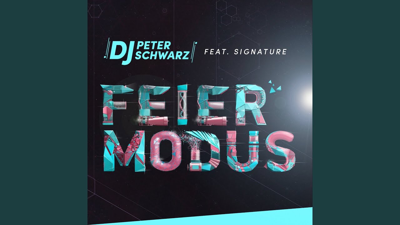 Feiermodus (feat. Signature)