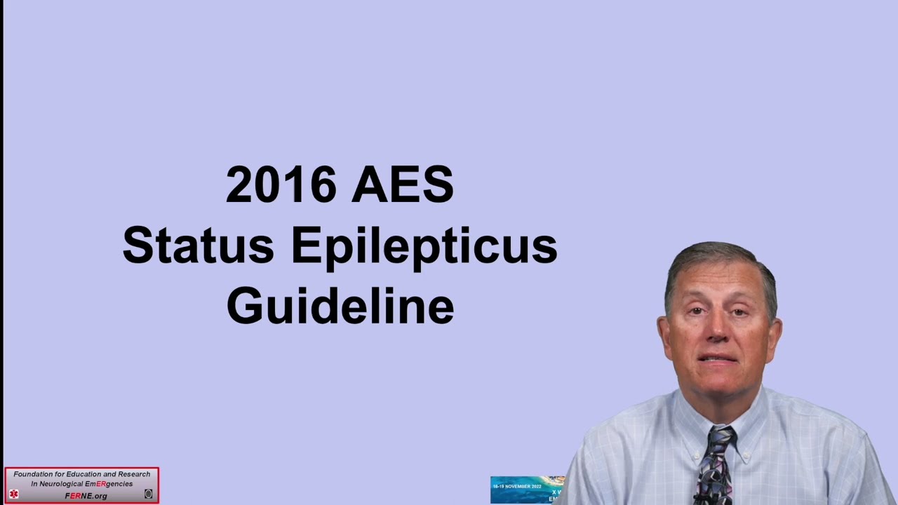 2016 AES Guidelines for the Seizure and Status Epilepticus Emergency Department Patient - FERNE.org